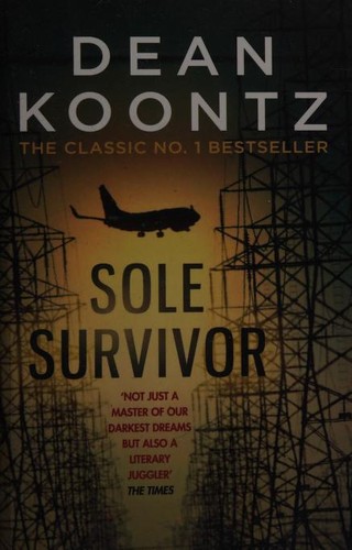 Dean Koontz: Sole Survivor (2015, Headline)