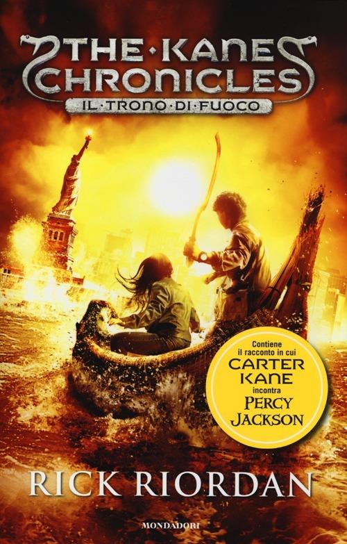 Rick Riordan: Il trono di fuoco (EBook, Italiano language, 2013, Mondadori)
