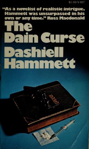 Dashiell Hammett: The Dain curse. (1972, Vintage Books)