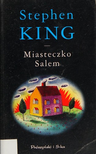 Miasteczko Salem (Paperback, Polish language, 2003, Prószyński i S-ka)
