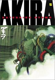 Akira, Vol. 5 (Paperback, 2001, Dark Horse)