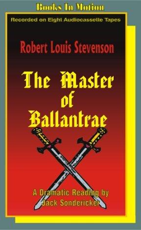 The master of Ballantrae (AudiobookFormat, 1988, Books in Motion)