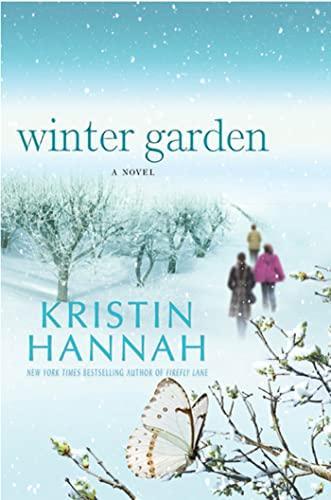 Kristin Hannah: Winter Garden (2010)