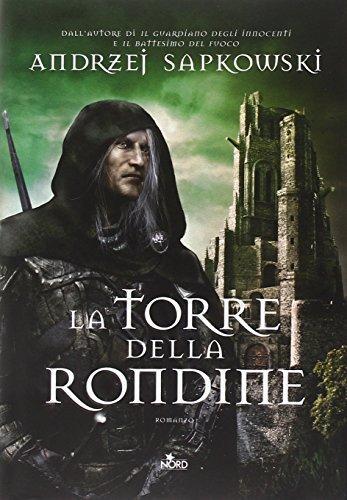 La torre della rondine : romanzo (Italian language, 2015)