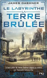 James Dashner: La Terre brûlée (French language, 2016)