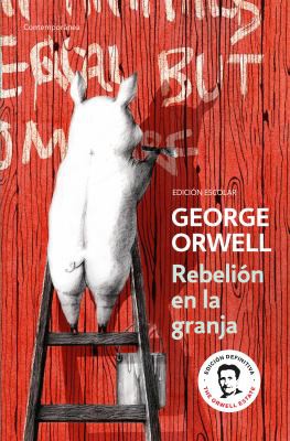 Rebelión en la granja (Paperback, Spanish language, 2014, Debolsillo)