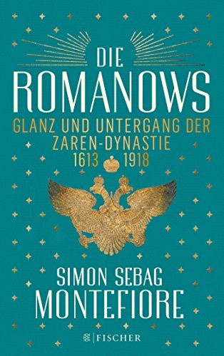 Simon Sebag-Montefiore: Die Romanows (Paperback, German language, 2018, FISCHER Taschenbuch)