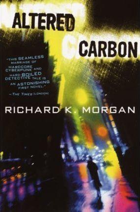 Altered Carbon (2003, Random House Publishing Group)