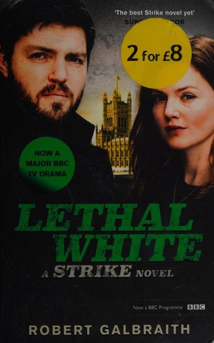 Lethal White (2020, Little, Brown Book Group Limited)