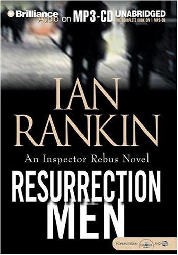 Ian Rankin: Resurrection Men (Inspector Rebus) (AudiobookFormat, Brilliance Audio on MP3-CD)