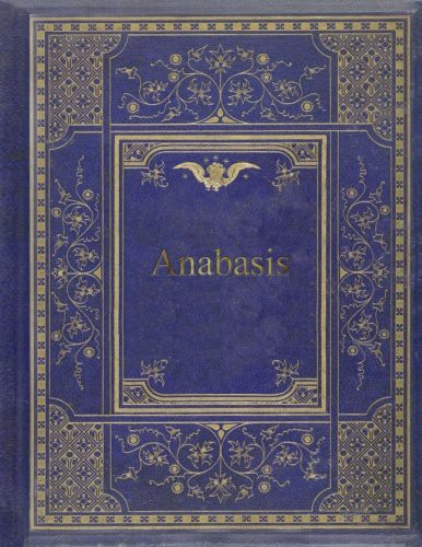 Anabasis (Paperback, 2017, CreateSpace Independent Publishing Platform)