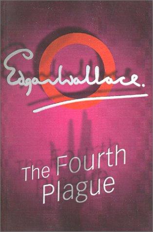 The Fourth Plague (Paperback, 2001, House of Stratus)