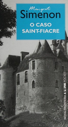 Caso Saint-Fiacre, O (Paperback, Portuguese language, 2004, L&PM)