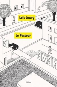 Lois Lowry: Le Passeur (French language)