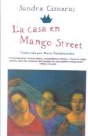 Sandra Cisneros: LA Casa En Mango Street/the House on Mango Street (Spanish language, 1999, Tandem Library)