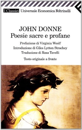 John Donne: JOHN DONNE - POESIE SACRE E PR (2000, Feltrinelli)