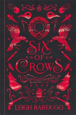 Six of Crows : Collector's Edition (2018, Hachette Children's Group)