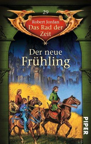 Das Rad der Zeit 29: Der neue Frühling (German language)