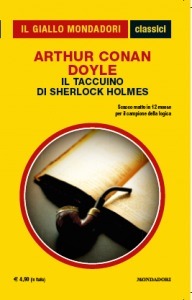 Il taccuino di Sherlock Holmes (Paperback, Italiano language, 2014, Mondadori)
