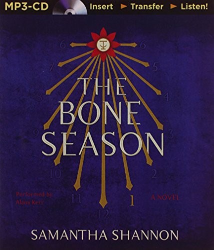 Bone Season, The (AudiobookFormat, 2014, Brilliance Audio)