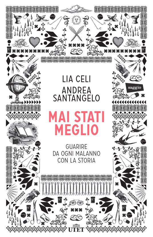 Mai stati meglio (Paperback, Italian language, 2014, UTET)
