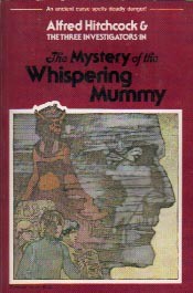 The Mystery of the Whispering Mummy (Paperback, 1978, Random House, Random House Books for Young Readers)