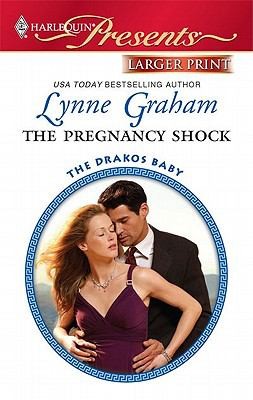 Lynne Graham: The Pregnancy Shock
            
                Harlequin Larger Print Presents (Harlequin)