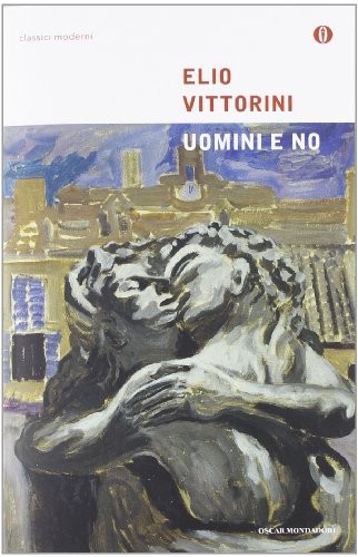 Elio Vittorini: Uomini e no (Paperback, 1994, Oscar Mondadori)