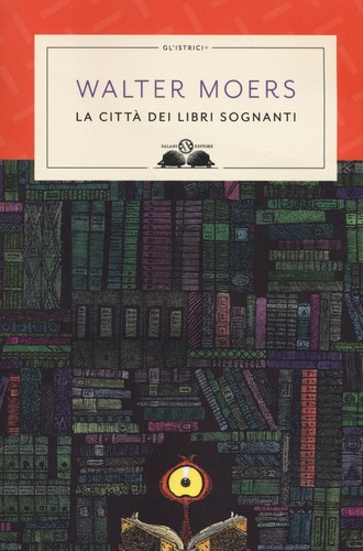 La città dei libri sognanti (Paperback, Italian language, 2018, Salani)