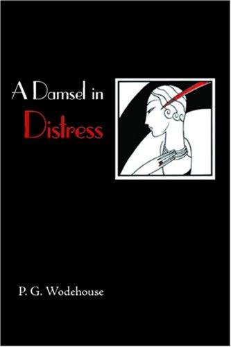 A Damsel in Distress (Paperback, 2006, Waking Lion Press)