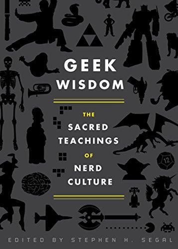 Geek Wisdom: The Sacred Teachings of Nerd Culture (2011)