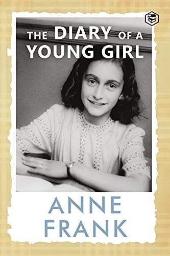 The Diary of a Young Girl The Definitive Edition of the Worlds Most Famous Diary (Paperback, 2021, Sanage Publishing House)