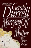 Marrying off Mother and Other Stories (Hardcover, 1992, Arcade Pub.)