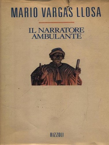 Il narratore ambulante (Hardcover, Italian language, 1989, Rizzoli)