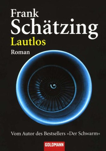 Lautlos (Paperback, German language, 2006, Goldmann Verlag)