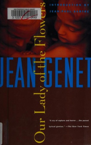 Jean Genet: Our Lady of the Flowers (Paperback, 1991, Grove Press)