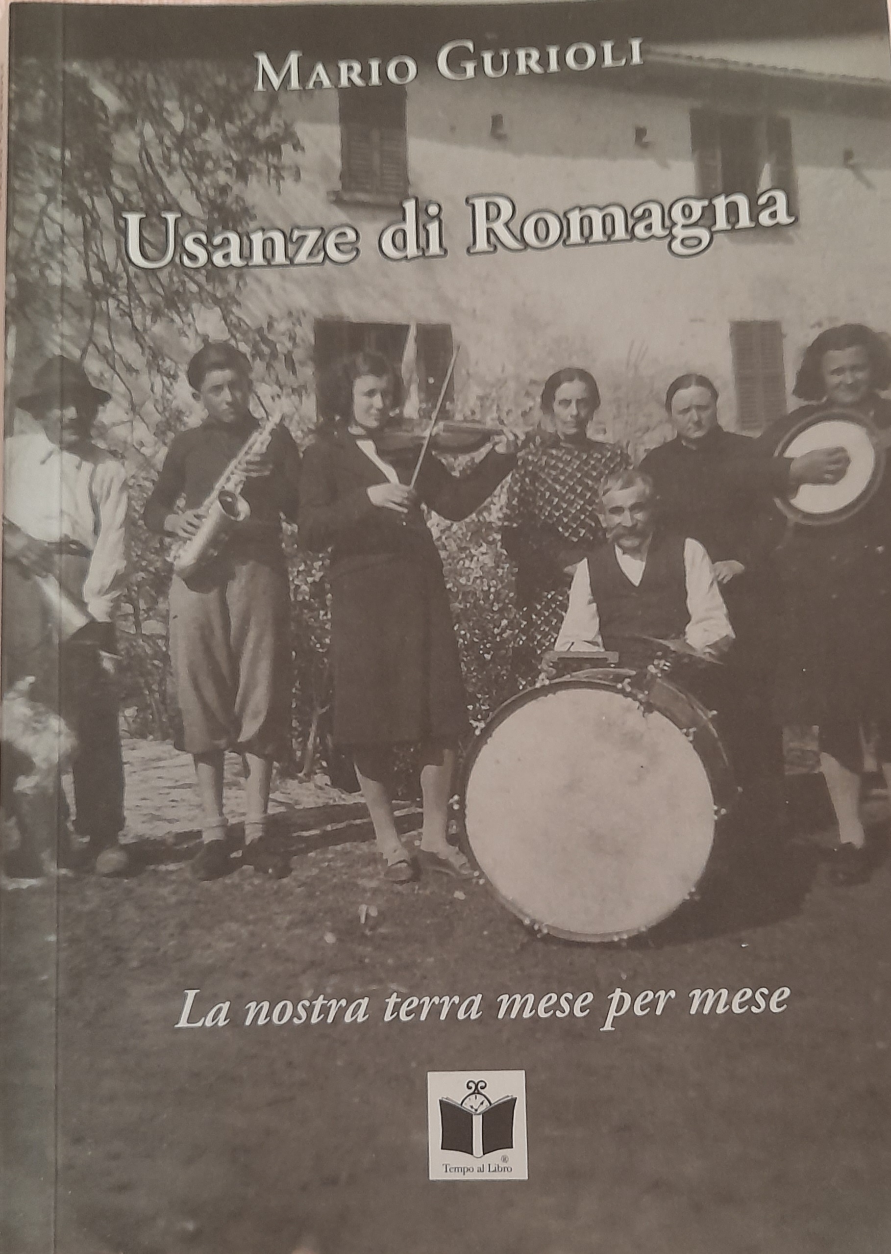 Usanze di Romagna (Paperback, italiano language, 2022, Tempo al libro)