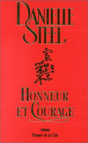 Honneur et courage (Paperback, French language, 1997, Presses de la Cité)