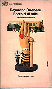 Esercizi di stile (Paperback, italiano language, 1983, Einaudi)