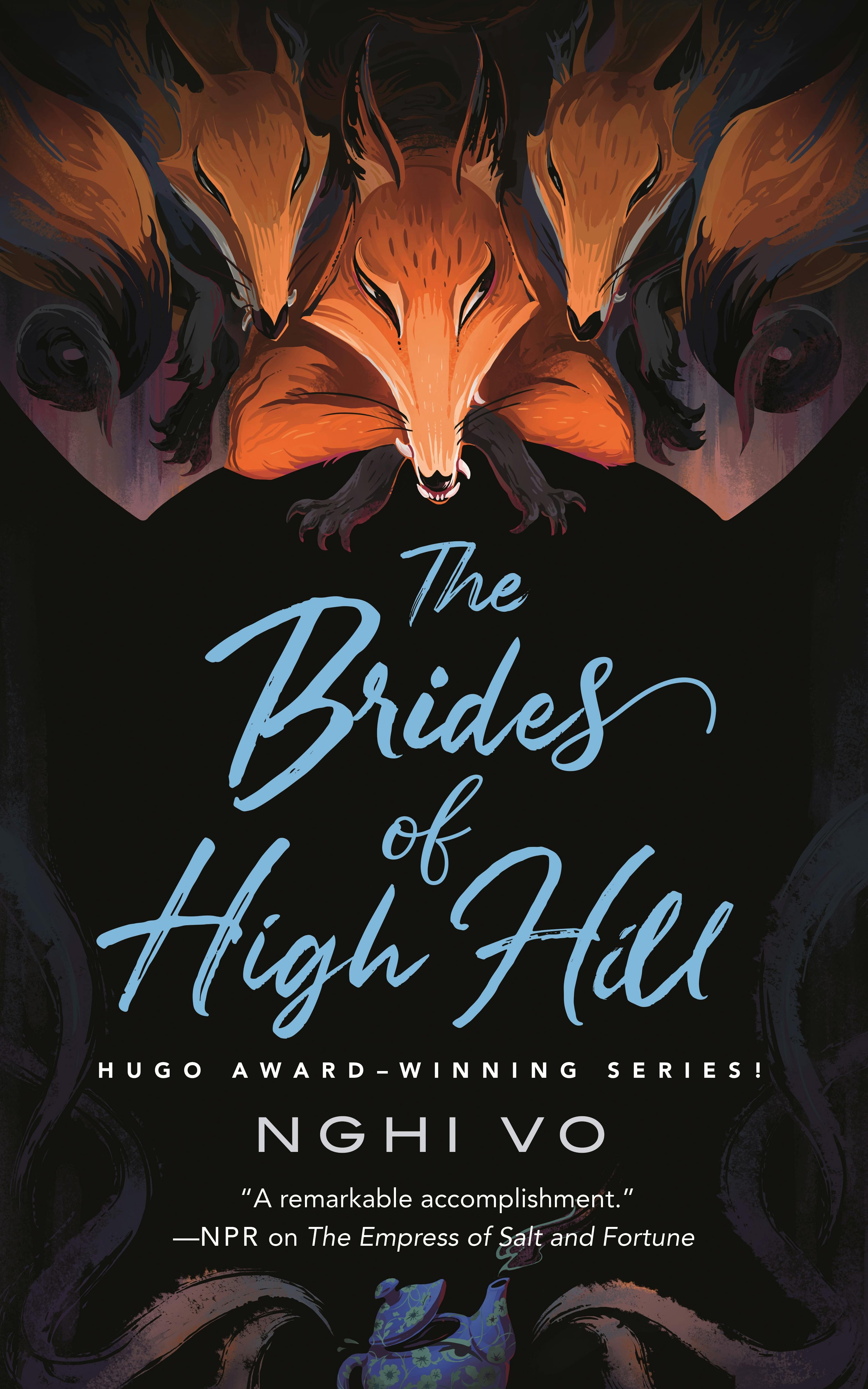 Nghi Vo: Brides of High Hill (2024, Doherty Associates, LLC, Tom)