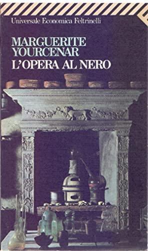 L'opera al nero (Italian language, 1986, Feltrinelli)