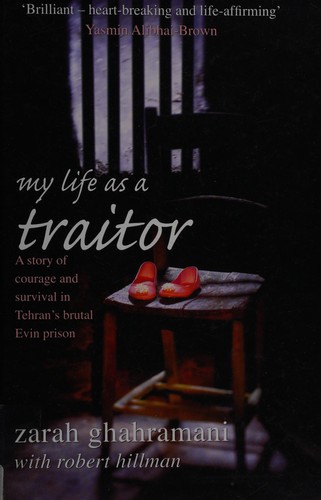 Zarah Ghahramani: My life as a traitor (2008, BBC Audiobooks)