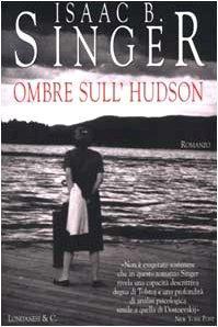 Ombre sull'Hudson (Italian language, 2000, Longanesi)