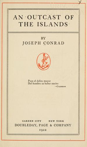 An outcast of the islands (1922, Doubleday, Page)