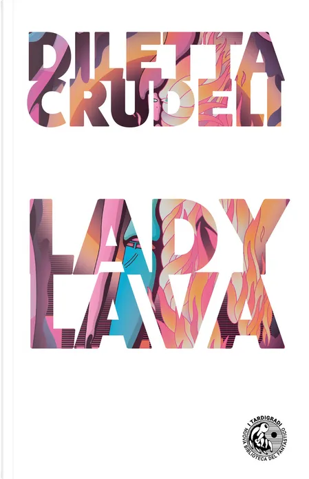 Lady Lava (Paperback, italiano language, Eris)