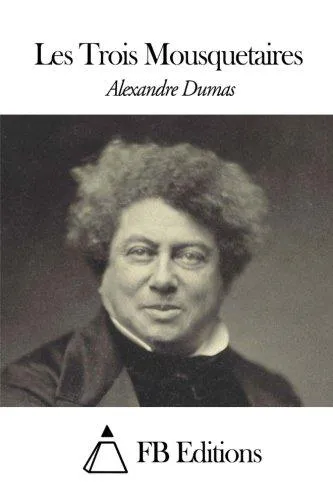 Alexandre Dumas, Alexandre Dumas: Les Trois Mousquetaires (2015)