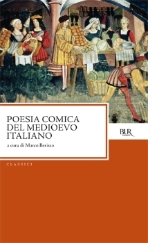 Marco Berisso: Poesia comica del Medioevo italiano (Paperback, Italiano language, 2011, Rizzoli)