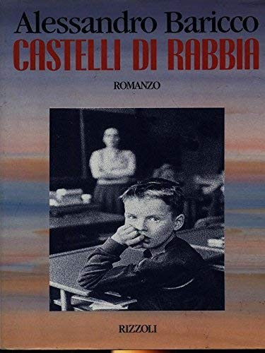 Castelli di rabbia (Italian language, 1991, Rizzoli)