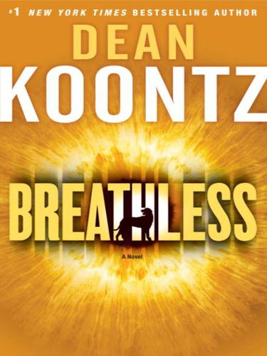 Dean Koontz: Breathless (EBook, 2009, Random House Publishing Group)