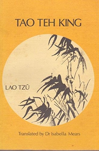 Tao Teh King (1971, Theosophical Publishing)